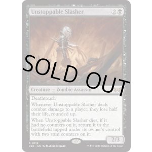 画像: 『Foil』『英語版』止められぬ斬鬼/Unstoppable Slasher No.119