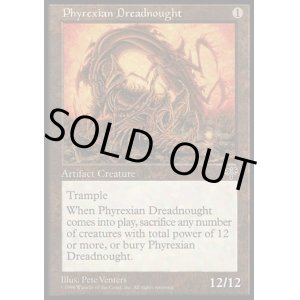 画像: 【日本語版】ファイレクシアン・ドレッドノート/Phyrexian Dreadnought