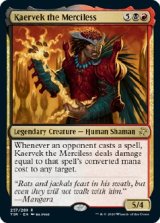 画像: 『英語版』無慈悲なる者ケアヴェク/Kaervek the Merciless